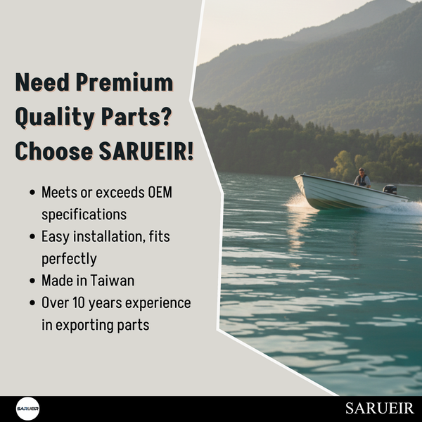 Advertisement for SARUEIR premium quality parts with a scenic background of a person in a boat on a lake.